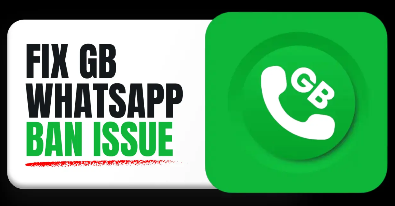 GBWhatsApp Ban Fix 2026